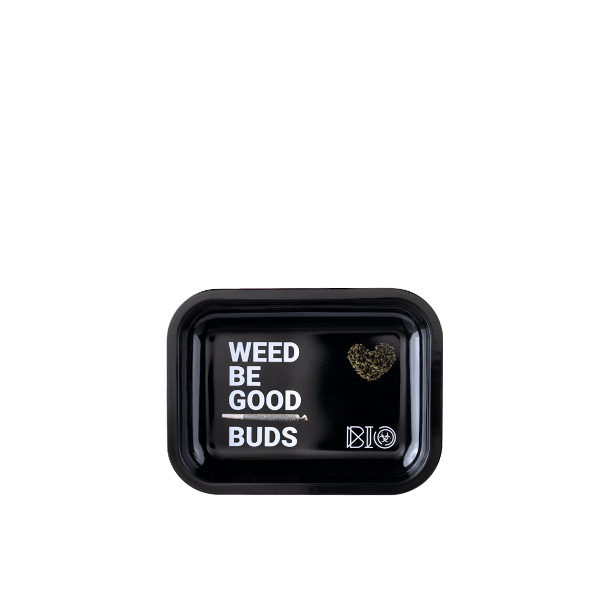 BIO Glass Rolling Tray | 'WEED BE GOOD' | Small - 7.5" x 5.5" - Metal